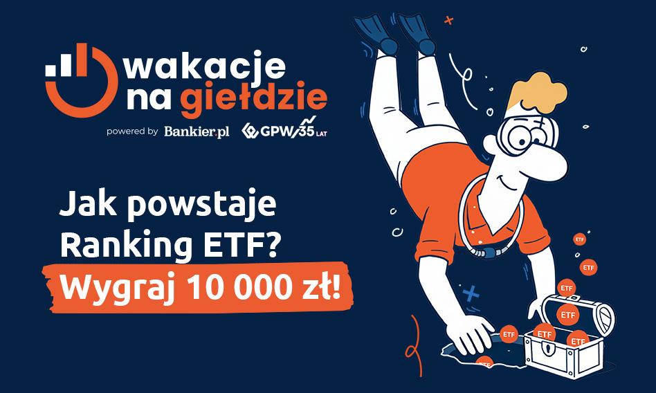 Podwójna szansa na wygraną! Poznaj ranking ETF w Wakacjach na Giełdzie