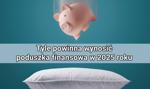 Tyle powinna wynosić finansowa poduszka bezpieczeństwa. Ta kwota pozwala spać spokojnie
