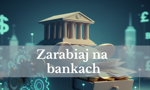 Zarabiaj na bankach, zamiast pozwalać im zarabiać na Tobie. Zobacz, jak prosta zmiana konta odblokowuje nowe możliwości