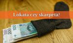 Lokata czy skarpeta?  Polacy wybierają zaskakująco… źle