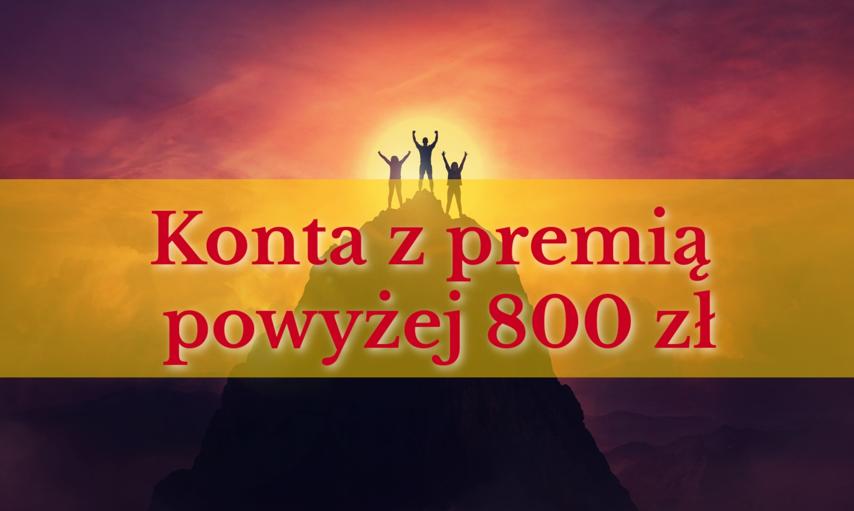 3 konta osobiste z premią minimum 800 zł. Te banki rozdają pieniądze nowym klientom