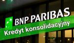 Kredyt konsolidacyjny w BNP Paribas Bank Polska – warunki, opinie