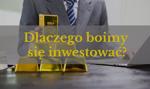 Mózg człowieka nie został zaprojektowany do ryzyka. To dlatego boimy się inwestować?