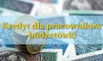 Kredyt dla pracowników budżetówki - czy wybrane grupy zawodowe mają lepsze oferty w bankach?