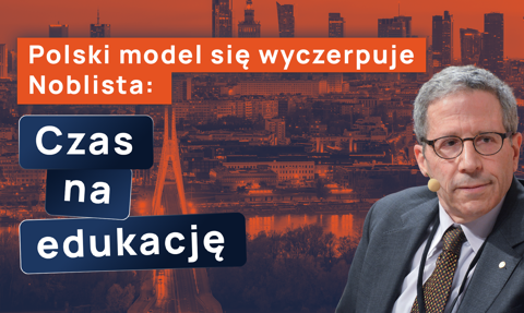 Model taniej pracy nad Wisłą się wyczerpał. Noblista: Polska musi przejść na gospodarkę opartą na wiedzy