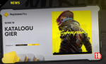 Gra "Cyberpunk 2077" jest dostępna w katalogu PlayStation Plus