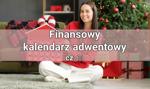 Finansowy kalendarz adwentowy – cz. ⅓