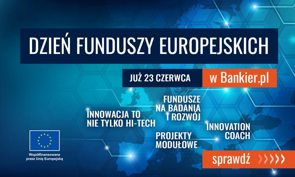 Dzień funduszy europejskich w Bankier.pl. Specjalne wydanie serwisu 23 czerwca