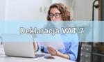 Deklaracja VAT-7 co to jest? Kiedy, kto i jak składa ten formularz?