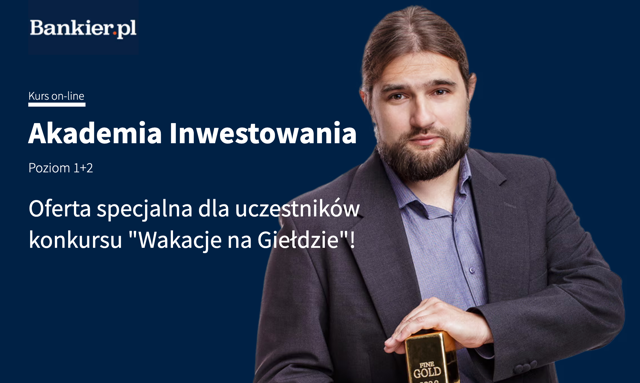 Spędź z nami Wakacje na giełdzie. I naucz się inwestować od naszego eksperta