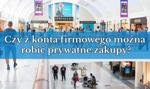 Czy z konta firmowego można robić prywatne zakupy?