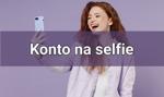 Konto na selfie – o co tutaj właściwie chodzi?