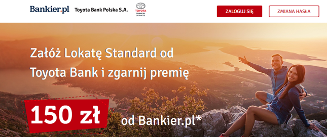 150 zł i lepsza stawka na Lokacie Standard Toyota Banku od Bankier.pl
