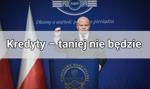 Obniżek stóp procentowych nie będzie. Nie ma co liczyć na tańsze kredyty