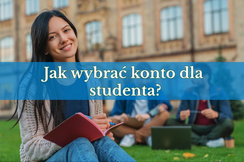 Jak wybrać konto dla studenta?