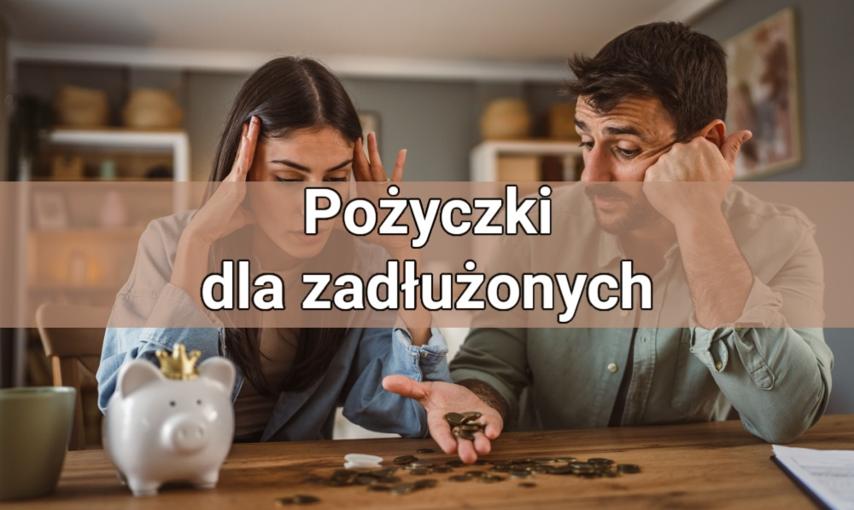 Pożyczki dla zadłużonych – czym są i kiedy warto po nie sięgać?