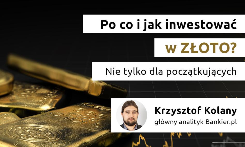„Po co i jak inwestować w złoto? Nie tylko dla początkujących”. Nowy webinar Bankier.pl