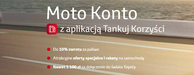 Moto Konto w Toyota Banku – warunki