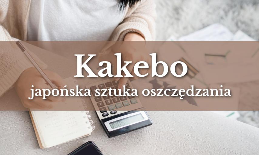 Kakebo – na czym polega japońska sztuka oszczędzania? 