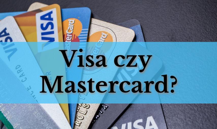 Karty debetowe Visa czy Mastercard - czym kierować się przy wyborze karty? Podobieństwa i różnice