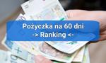Pożyczka na 60 dni z RRSO 0% #MONTH# #YEAR# | Ranking pierwszych chwilówek na 60 dni bez kosztów