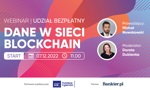 Rola danych w świecie blockchain. Zobacz siódmy odcinek Akademii Blockchain