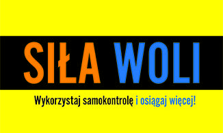 Kelly McGonigal: &quot;Siła woli. Wykorzystaj samokontrolę i osiągaj więcej!”