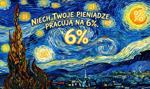 6% w skali roku na koncie oszczędnościowym? Tak