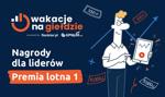 Pierwsza lotna premia rozstrzygnięta. Sprawdź, kto zdobył nagrody!