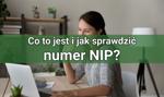Co to jest i jak sprawdzić numer NIP firmy?