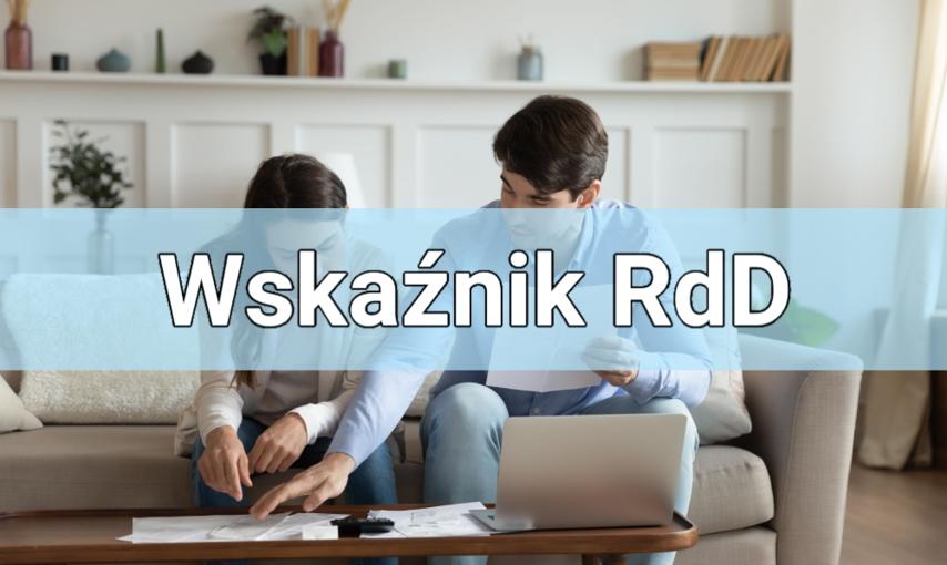 Wskaźnik RdD – Kredytobiorco, to pojęcie zdecydowanie powinieneś znać