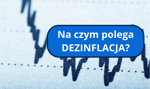 Spadek inflacji NIE jest równoznaczny ze spadkiem cen — czym jest dezinflacja?