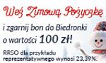 Weź zimową pożyczkę, a otrzymasz bon do Biedronki o wartości 100zł