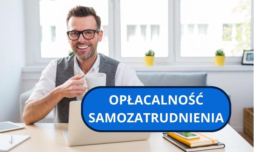 Czym jest samozatrudnienie? Jakie są korzyści i koszty samozatrudnienia?