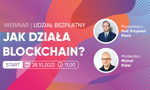 Jak działa blockchain? Zobacz pierwszy odcinek Akademii Blockchain