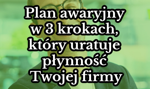 Kontrahent znów spóźnia się z fakturą, a Ty nie masz na pensje? Plan awaryjny w 3 krokach, który uratuje płynność Twojej firmy