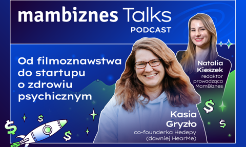 Od filmoznawstwa do startupu o zdrowiu psychicznym. Podcast z Kasią Gryzło, co-founderką Hedepy