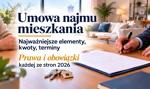 Umowa najmu mieszkania 2026 — co musi zawierać? Wzór, kaucja, wypowiedzenie i nowe przepisy