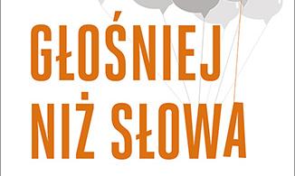 Todd Henry: &quot;Głośniej niż słowa. Wykorzystaj moc swojego autentycznego głosu”
