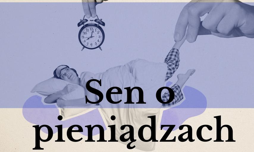 Jak spełnić sen o pieniądzach? Odpowiedzi nie szukaj w gwiazdach