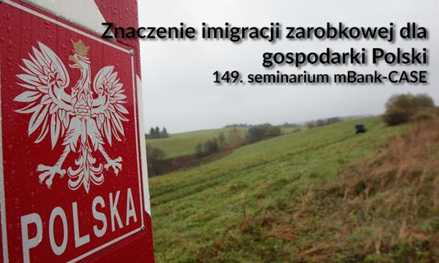 Znaczenie imigracji zarobkowej dla gospodarki Polski