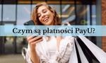 Co to jest PayU i jak można płacić, używając tej metody?
