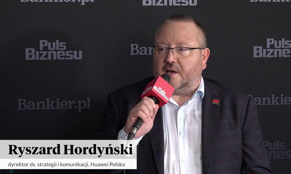 Hordyński z Huawei Polska: Nowoczesne technologie na dobre weszły w nasze życie