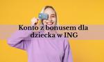 Kieszonkowe od... banku? ING rozdaje pieniądze najmłodszym klientom