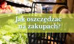 Jak oszczędzać na zakupach? Nie chodzi o to, żeby ze wszystkiego rezygnować
