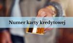 Numer karty kredytowej. Gdzie go znaleźć i jak prawidłowo z niego korzystać?