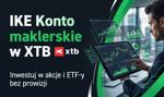 IKE Konto maklerskie w XTB – inwestuj w akcje i ETF-y bez prowizji i pomnażaj oszczędności na świetnych warunkach!