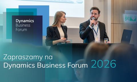 Cyfrowa rewolucja w firmie. Ruszają bezpłatne spotkania Dynamics Business Forum