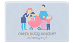 Będą zmiany w Karcie Dużej Rodziny