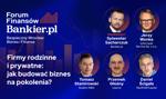 Firmy rodzinne w obliczu wyzwań. Jak budować biznes w trudnych czasach?